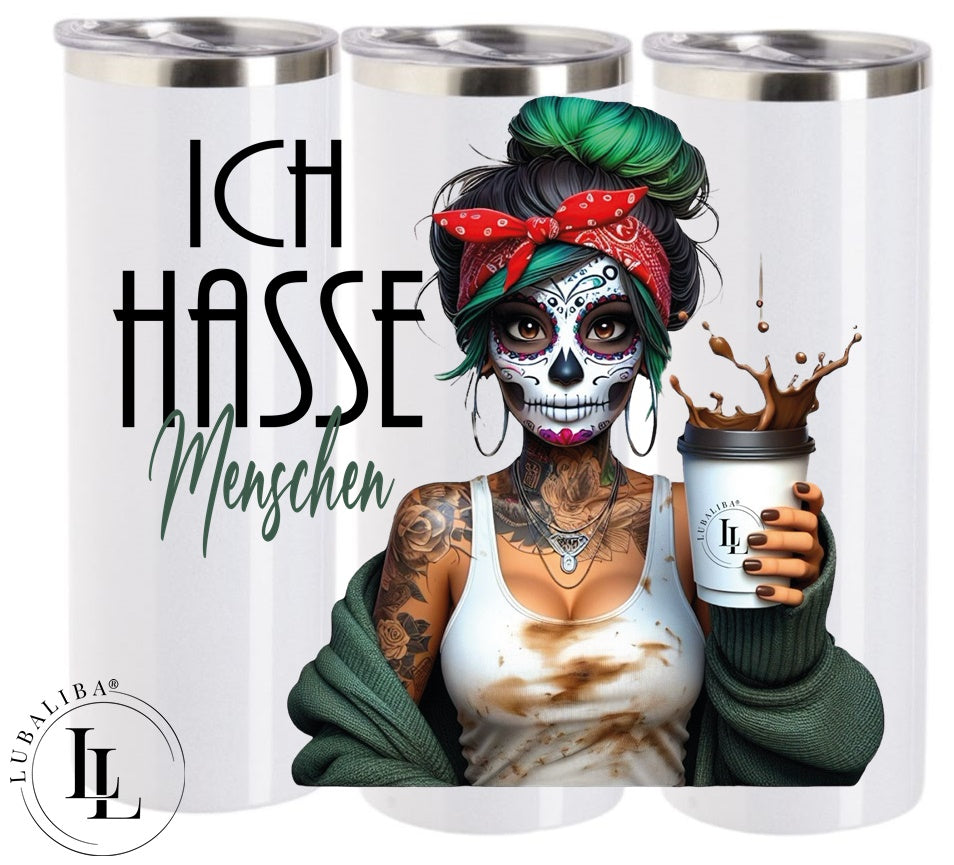 Tumbler " ICH HASSE MENSCHEN " ArtNr: DVJ